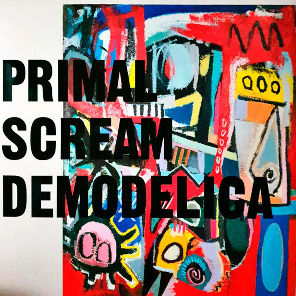 Primal Scream – Demodelica LP