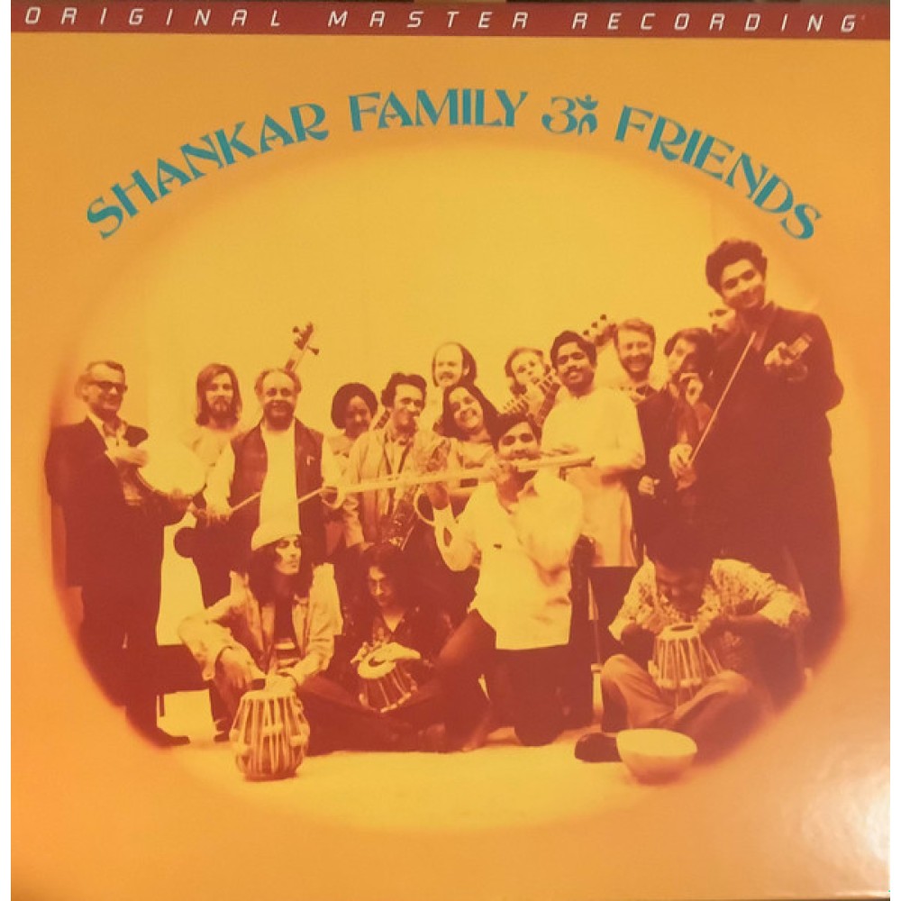 Ravi Shankar – Shankar Family & Friends (Mobile Fidelity) LP