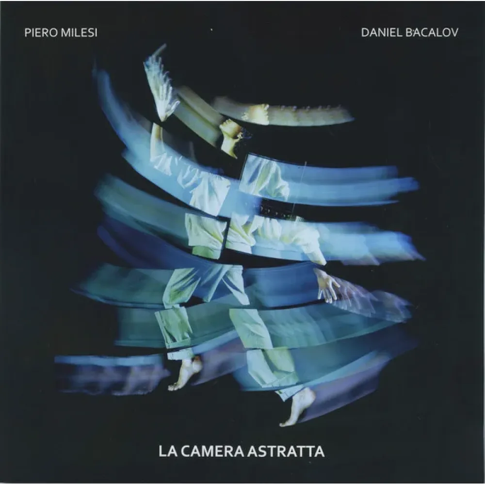 Piero Milesi, Daniel Bacalov – La Camera Astratta - LP