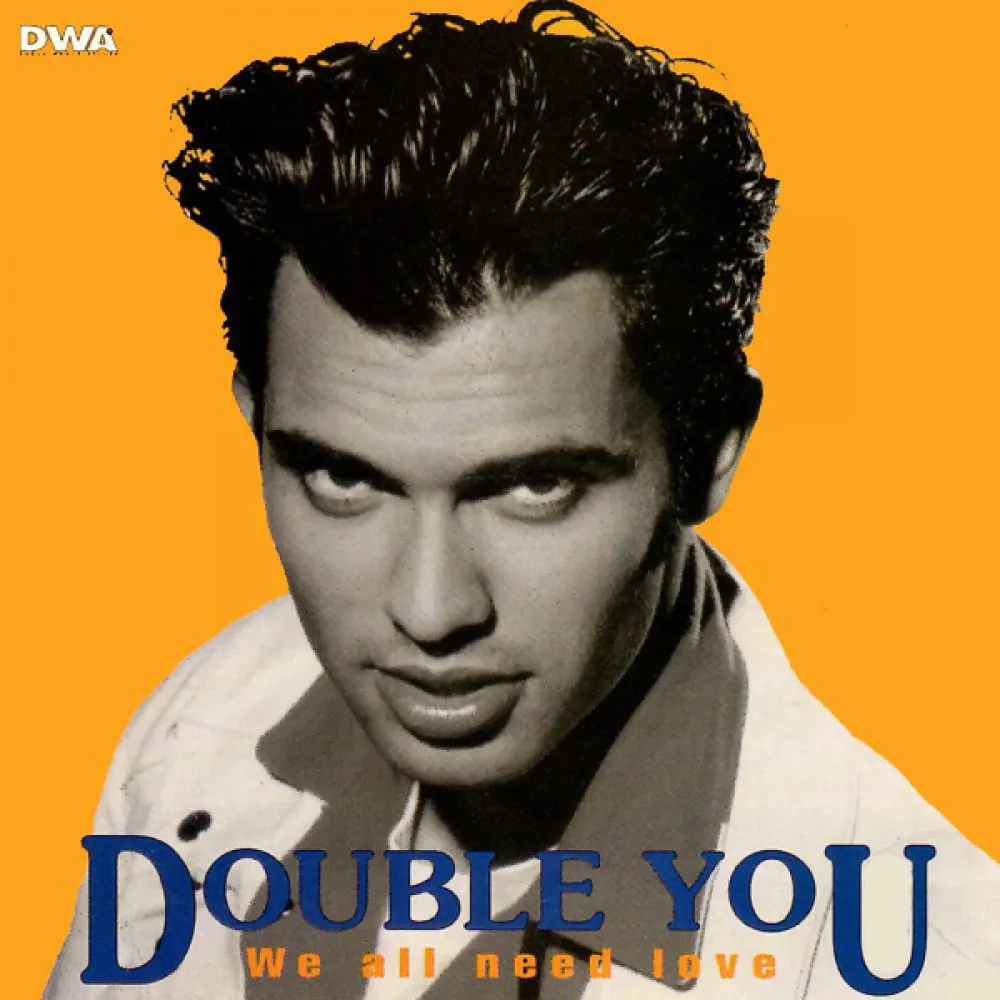 Double You – We All Need Love LP