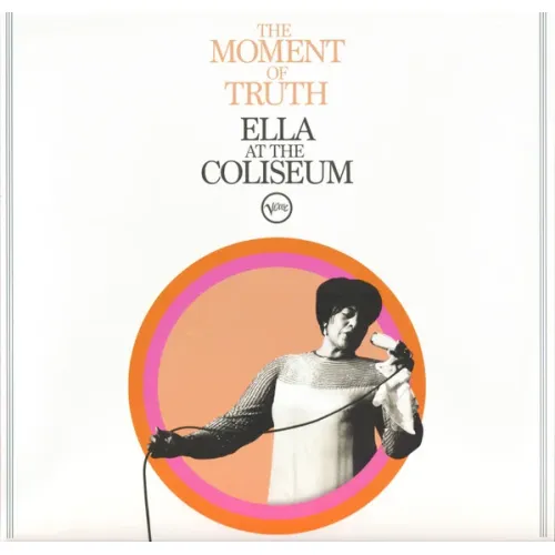 Ella Fitzgerald – The Moment Of Truth - LP