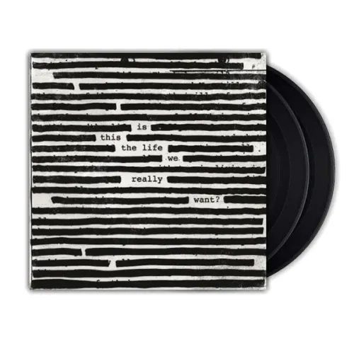 Roger Waters Is This The Life We Really Want?