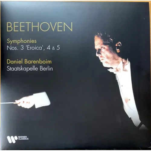 Daniel Barenboim, Staatskapelle Berlin, Beethoven – Symphonies Nos. 3 Eroica, 4 & 5 - 3LP