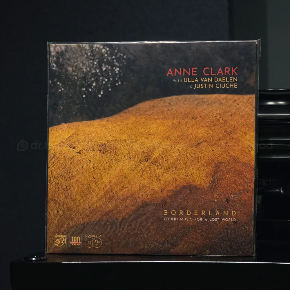 Anne Clark With Ulla van Daelen & Justin Ciuche – Borderland (Found Music For A Lost World) 2LP