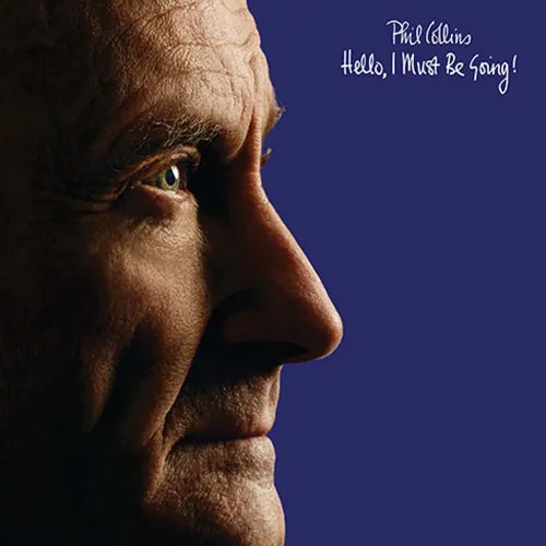 Phil Collins - Hello, I Must Be Going! - Analogue Productions LP