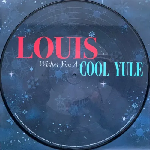 Louis Armstrong – Louis Wishes You A Cool Yule - Picture Disc - LP