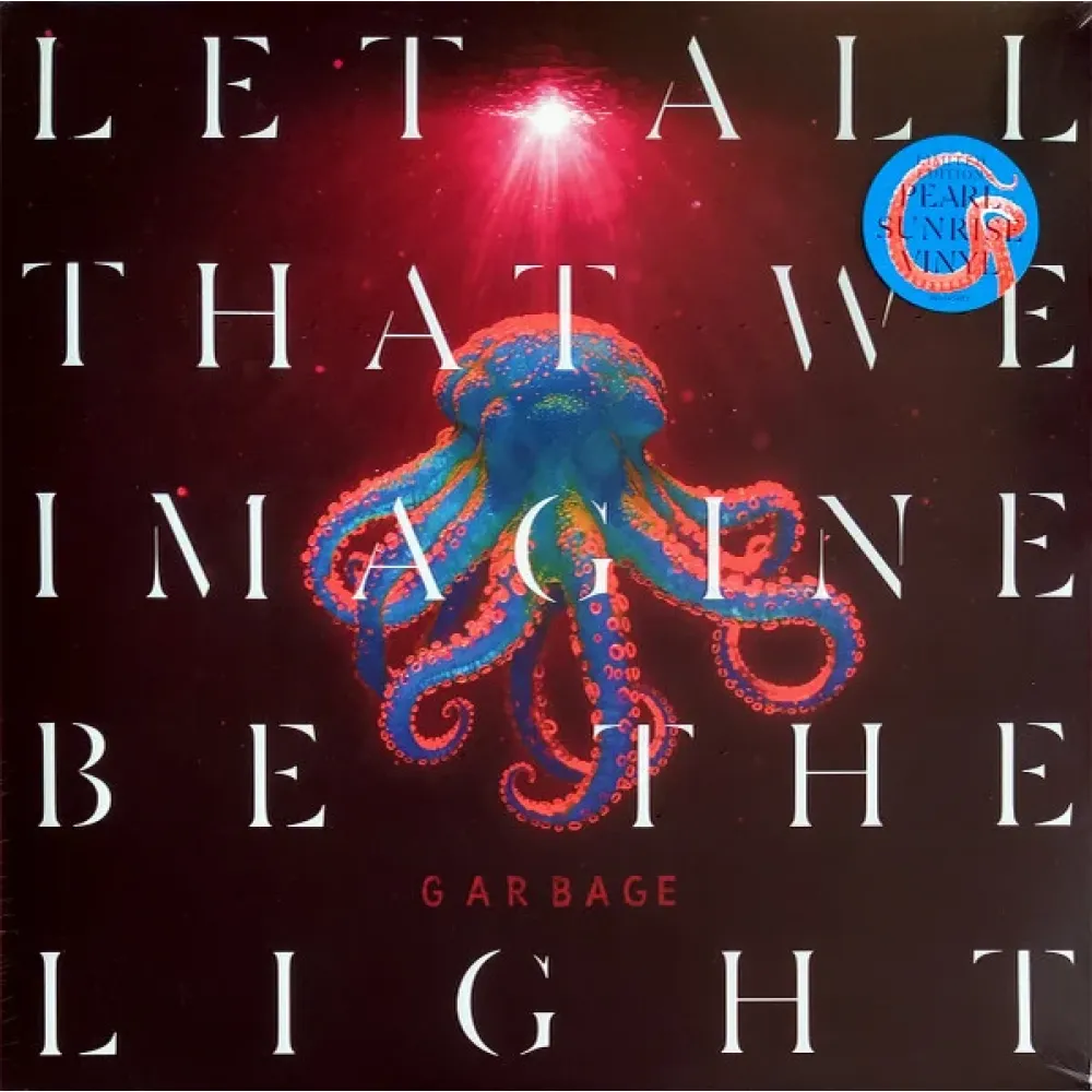 Garbage – Let All That We Imagine Be The Light - Pearl Sunrise - LP