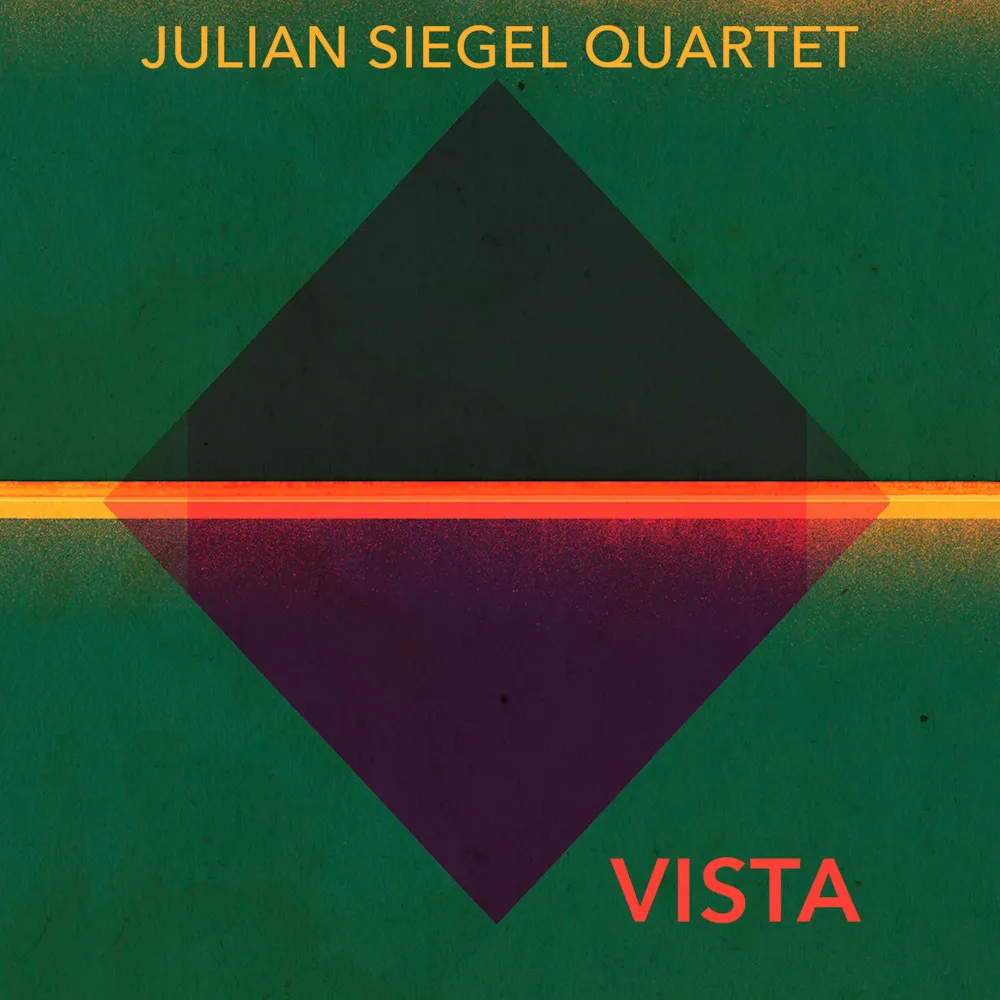 Julian Siegel Quartet - Vista 2LP