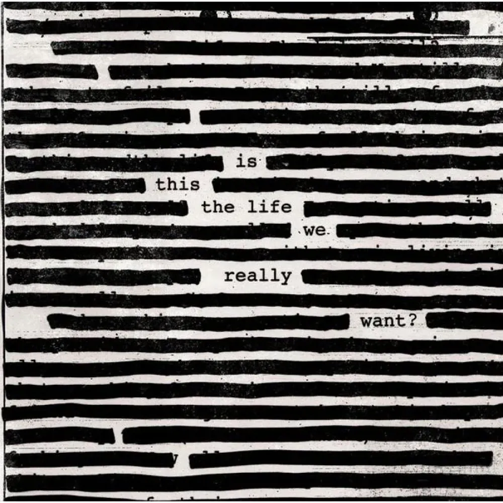Roger Waters Is This The Life We Really Want?